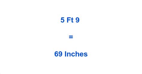 Convert 5 Foot 9 to Inches: Accurate Height Conversion Explained