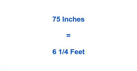 Convert 75 Inches to Feet Effortlessly