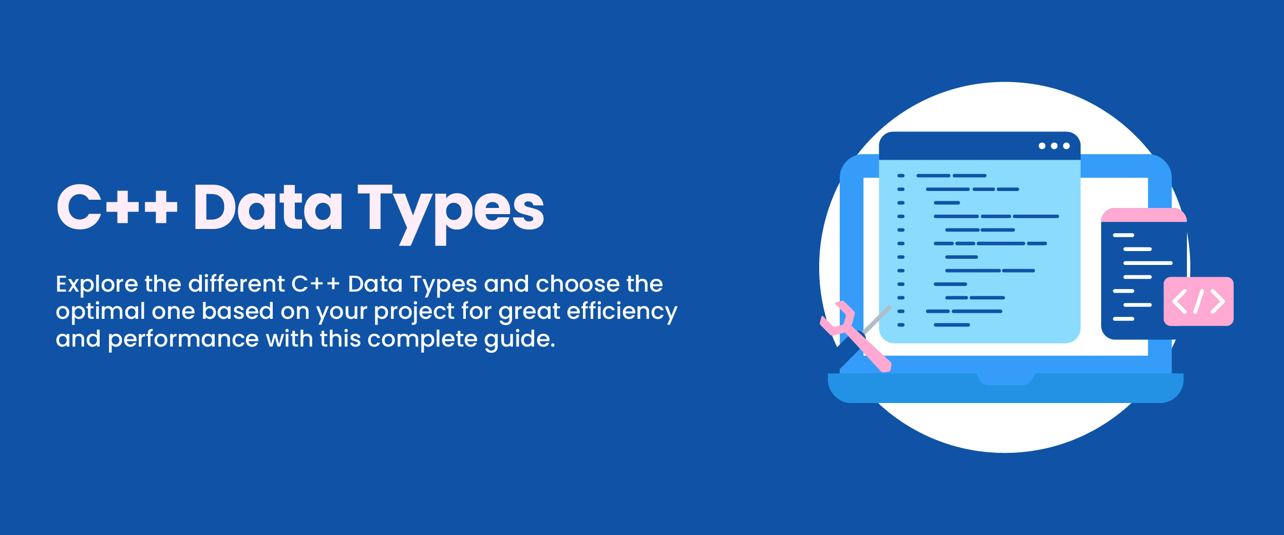The Complete Guide To All Built In Data Types In C