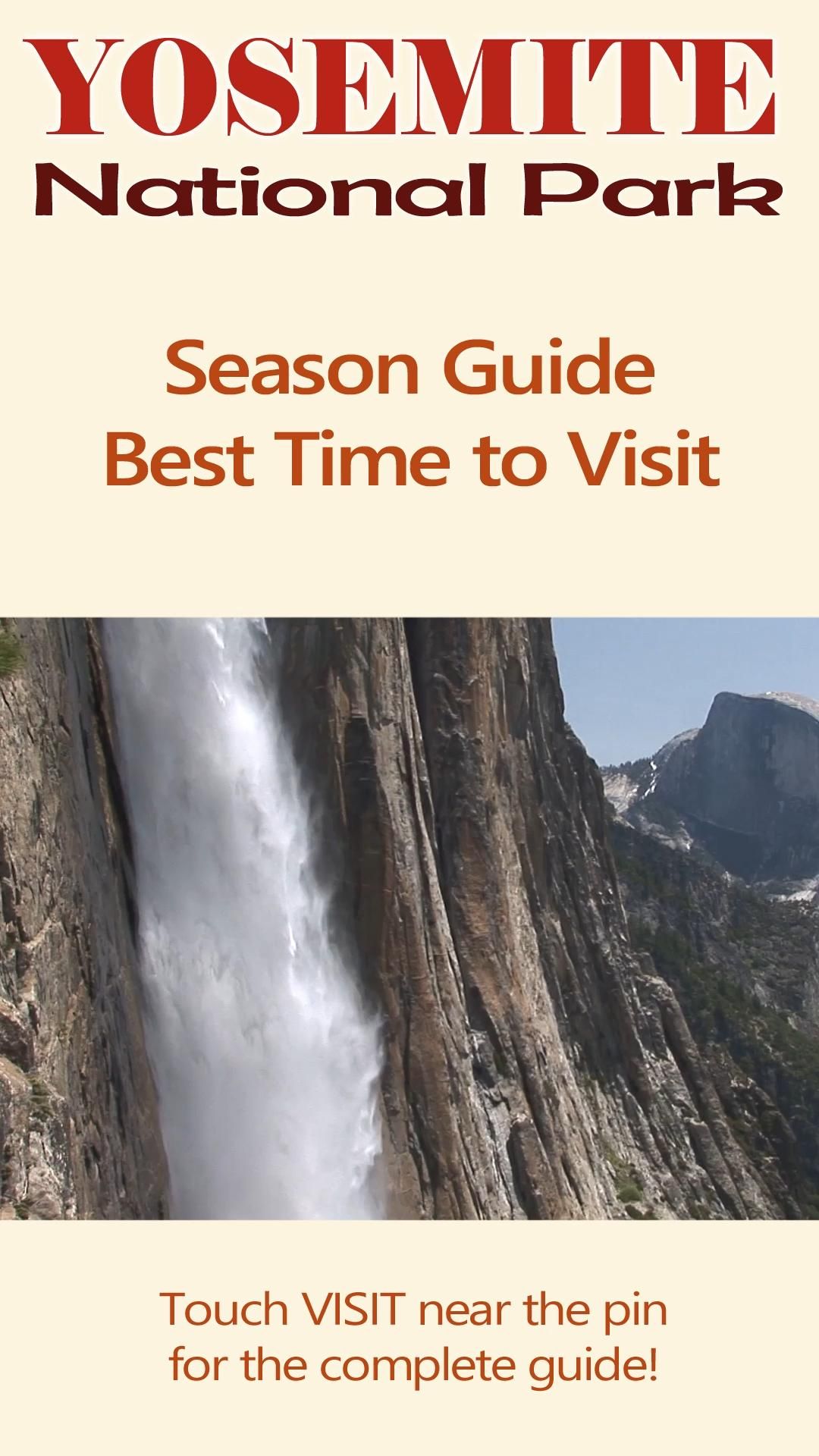 When Is The Best Time To Visit Yosemite: A Season By Season Guide