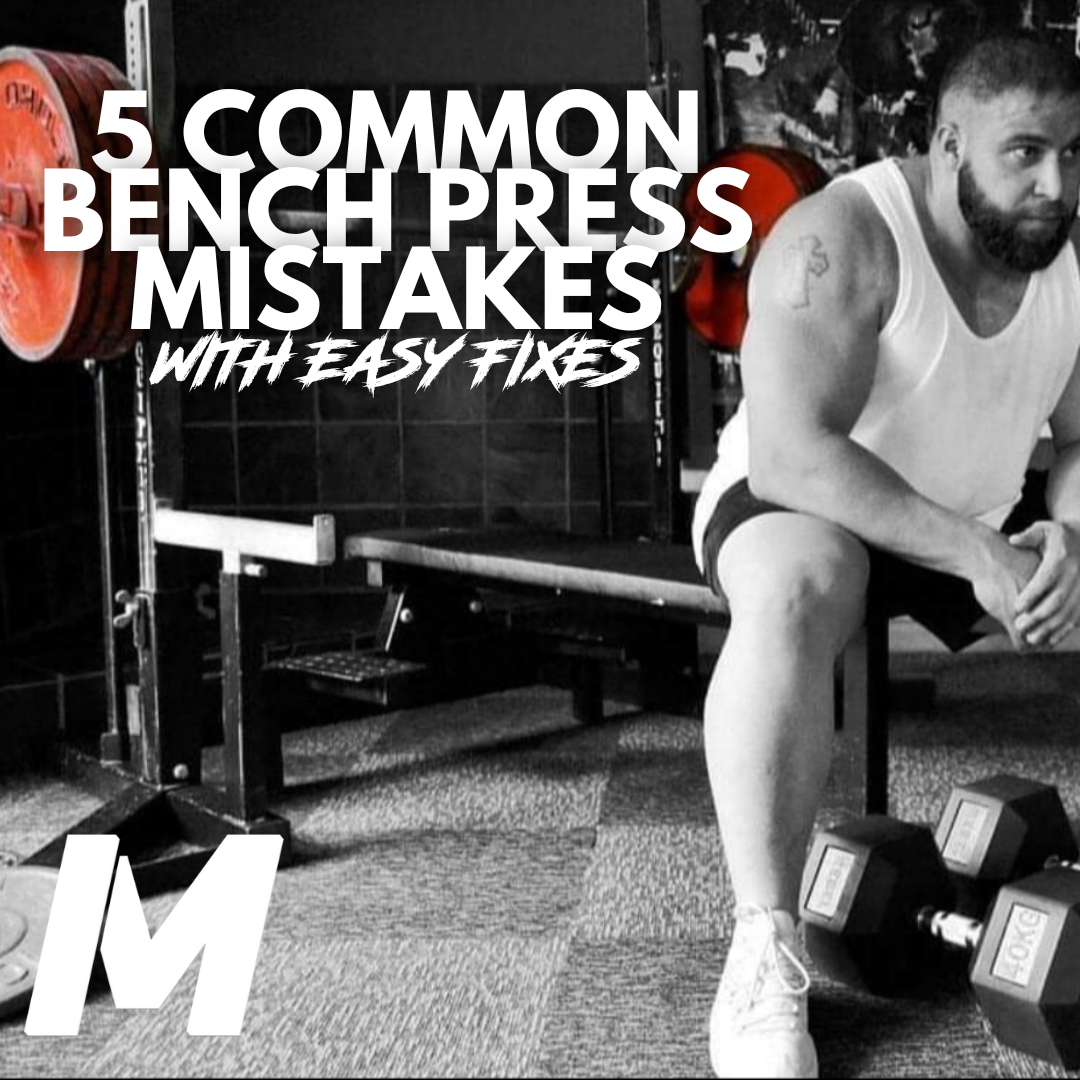 5 Common Mistakes In Bench Press That Limit Your Gains