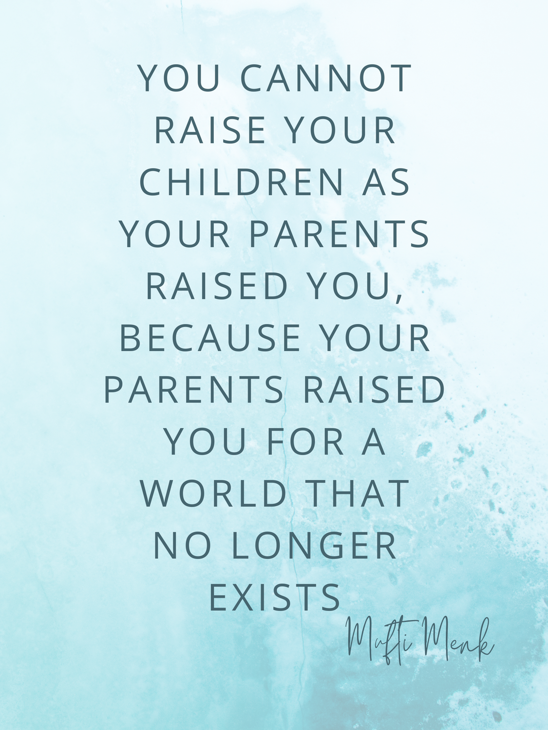 How Children Raise Parents: Quotes From Happy Families Around The World