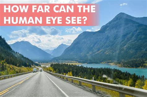 How Far Can We See
