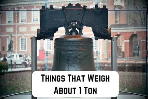 How Heavy Is One Ton