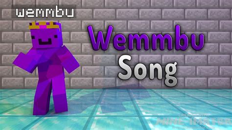 How Old Is Wemmbu