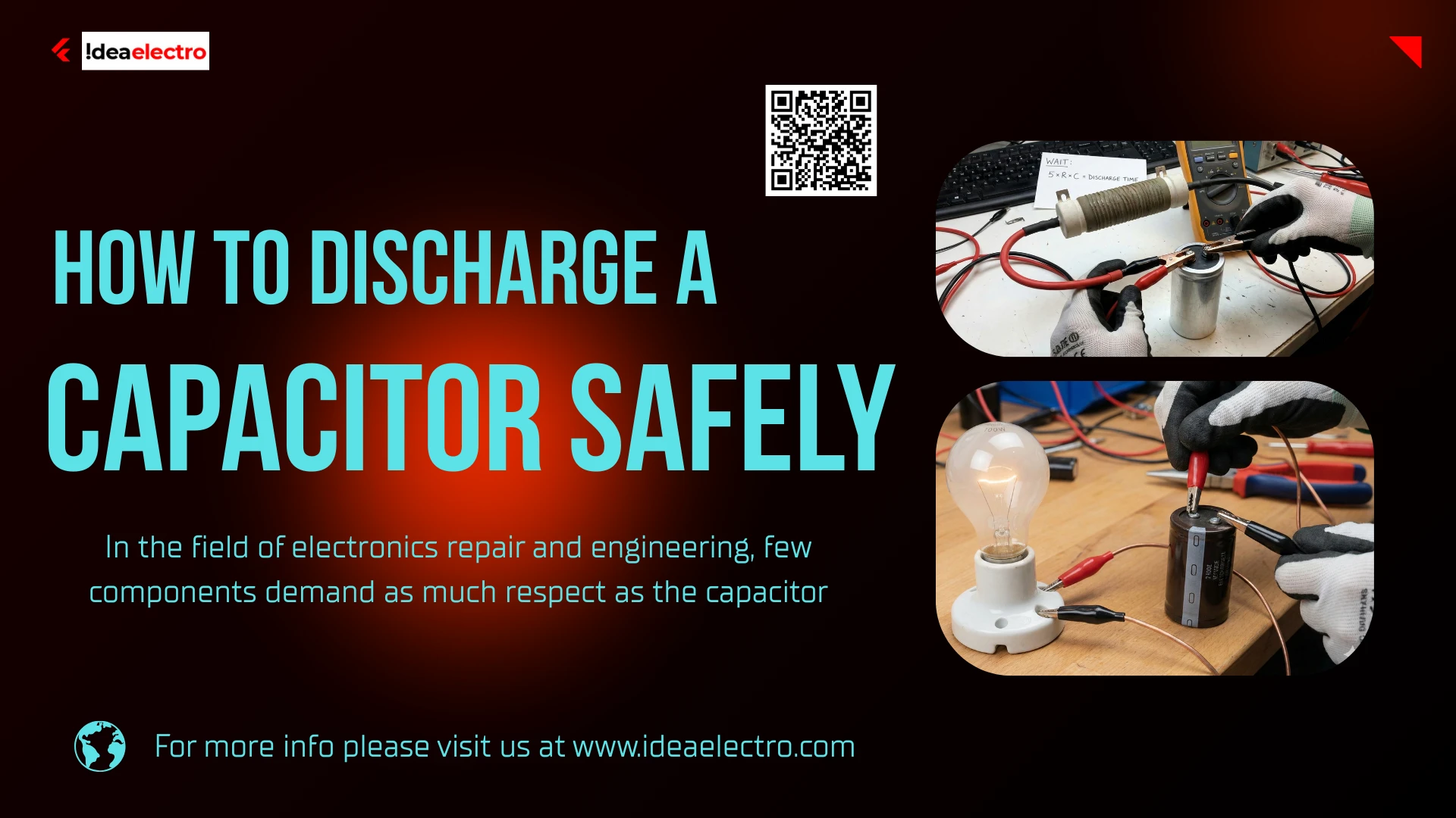 How To Safely Discharge A Capacitor Without Risking Your Life