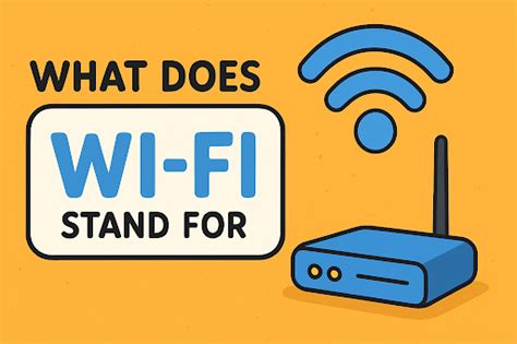 What Does Stand For Wifi