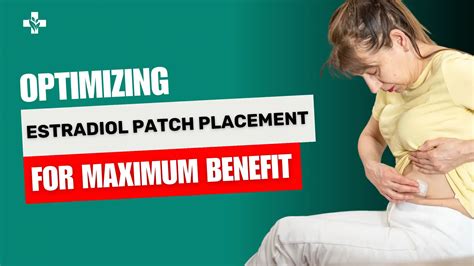 Where To Place Estradiol Patch