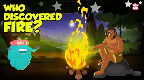 Who Invented Fire