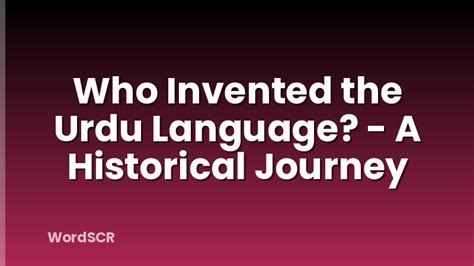 Who Invented Urdu Language